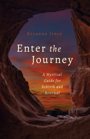 ENTER THE JOURNEY by Rosanna Ienco