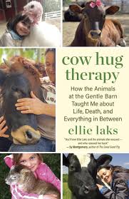 COW HUG THERAPY by Ellie Laks