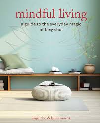 MINDFUL LIVING by Anjie Cho and Laura Morris