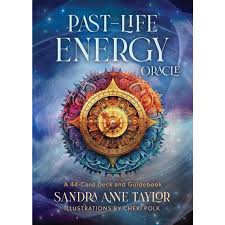 PAST-LIFE ENERGY ORACLE by Sandra Anne Taylor