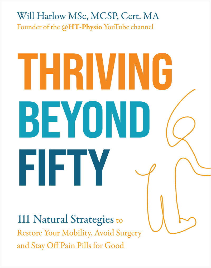 THRIVING BEYOND FIFTY by Will Harlow