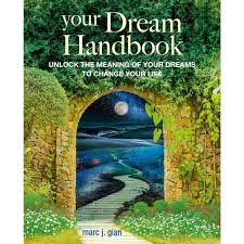 YOUR DREAM HANDBOOK by Marc J Gian