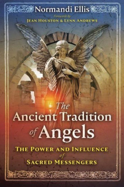 ANCIENT TRADITION OF  ANGELS by Normandi Ellis