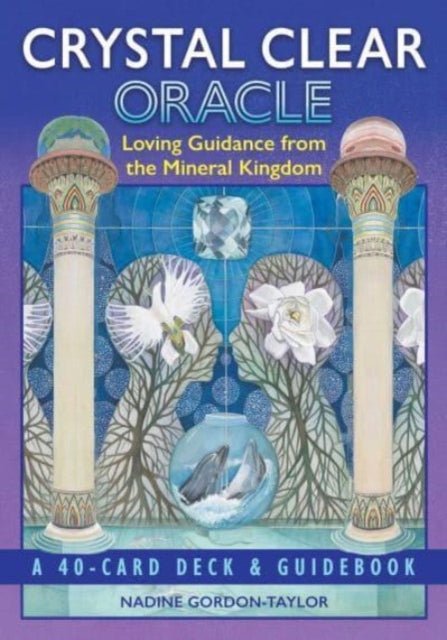 CRYSTAL CLEAR ORACLE by Nadine Gordon-Taylor