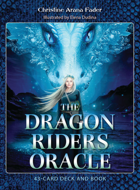 DRAGON RIDERS ORACLE by Christine Arana Fader