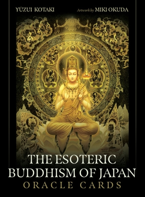 ESOTERIC BUDDHISM OF JAPAN ORACLE CARDS by Yuzui Kotaki