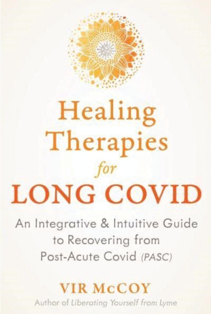 HEALING THERAPIES FOR LONG COVID by Vir McCoy