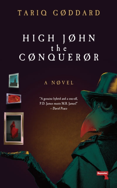 HIGH JOHN THE CONQUEROR by Tariq Goddard