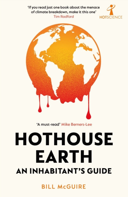 HOTHOUSE EARTH by Bill McGuire