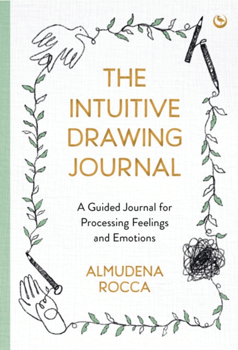 THE INTUITIVE DRAWING JOURNAL by Almudena Rocca