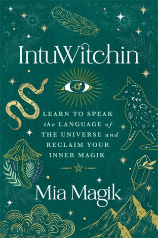 INTUWITCHIN by Mia Magik