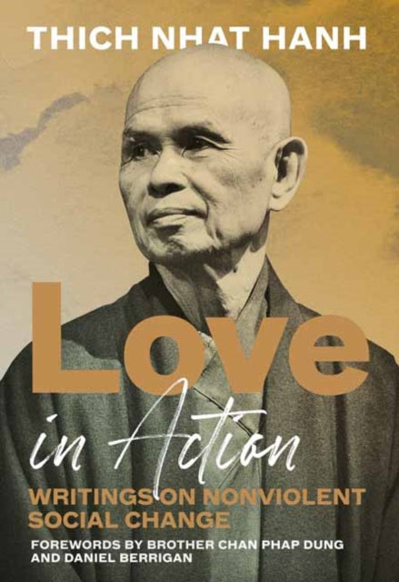 LOVE IN ACTION by Thich Nhat Hanh