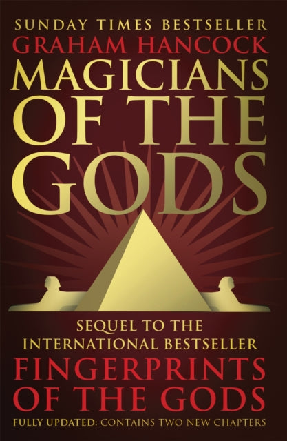 MAGICIANS OF THE GODS by Graham Hancock