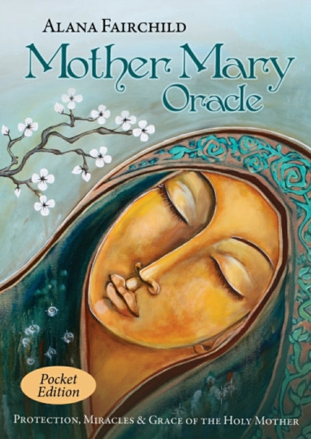 MOTHER MARY ORACLE CARDS by Alana Fairchild