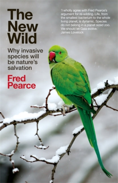 NEW WILD by Fred Pearce