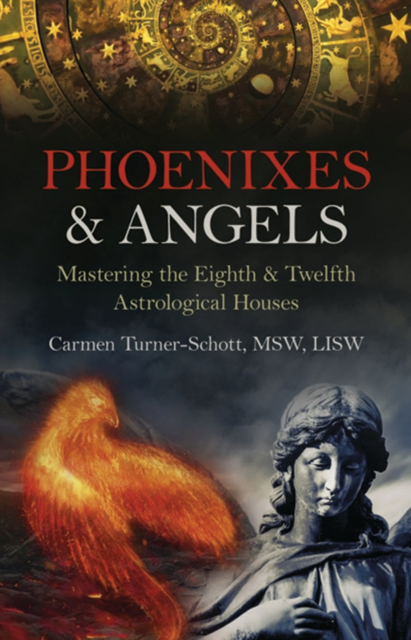 PHOENIXES & ANGELS by Carmen Turner-Schott