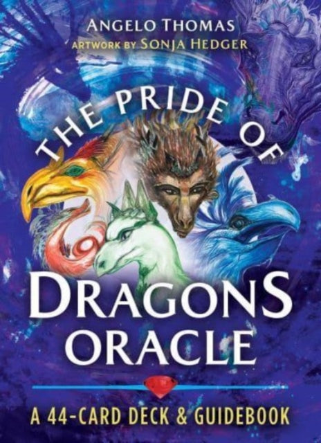 THE PRIDE OF DRAGONS ORACLE by Angelo Thomas