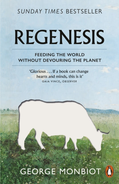 REGENESIS by George Monbiot