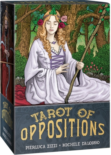 TAROT OF OPPOSITIONS by Pierluca Zizzi and Michelle D'Aloisio