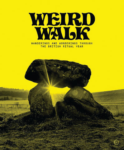 WEIRD WALK by Weird Walk