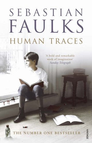 HUMAN TRACES Sebastian Faulks