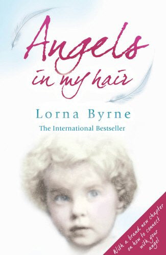 ANGELS IN MY HAIR Lorna Byrne