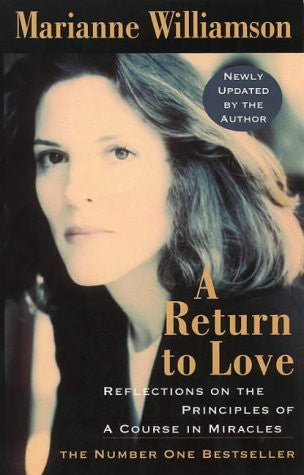 RETURN TO LOVE Marianne Williamson