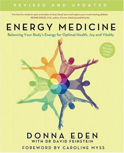 ENERGY MEDICINE Donna Eden