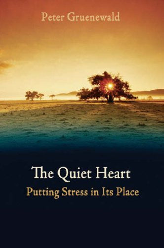 QUIET HEART Peter Gruenewald