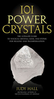 101 POWER CRYSTALS by Judy Hall