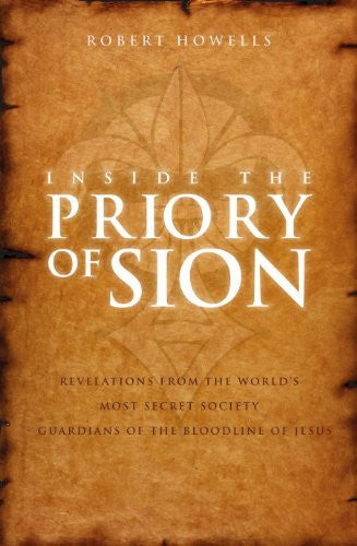 INSIDE THE PRIORY OF SION Robert Howells