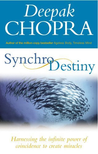 SYNCHRODESTINY Deepak Chopra