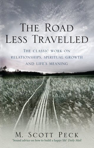 ROAD LESS TRAVELLED M Scott Peck