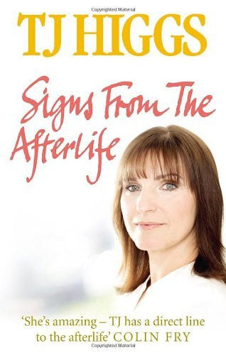 SIGNS FROM THE AFTERLIFE TJ Higgs