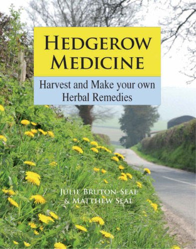 HEDGEROW MEDICINE Julie Bruton-Seal