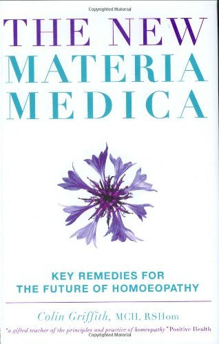 NEW MATERIA MEDICA Colin Griffith