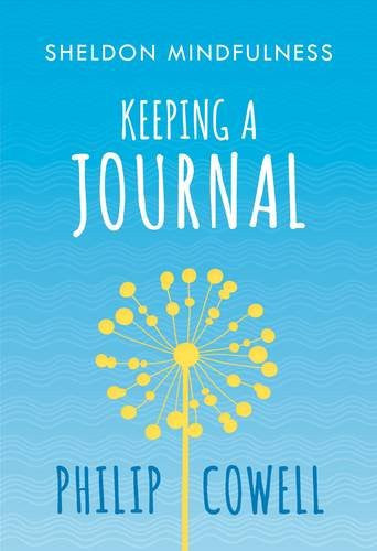 SHELDON MINDFULNESS: KEEPING A JOURNAL by Philip Cowell