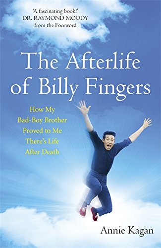 AFTERLIFE OF BILLY FINGERS by Annie Kagan