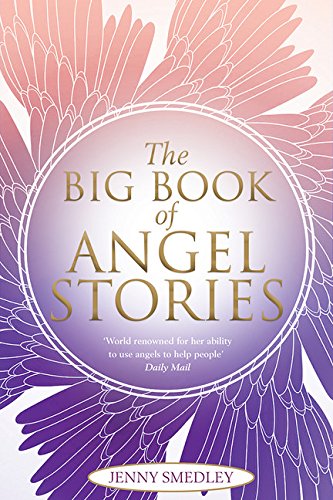 BIG BOOK OF ANGEL STORIES by Jenny Smedley