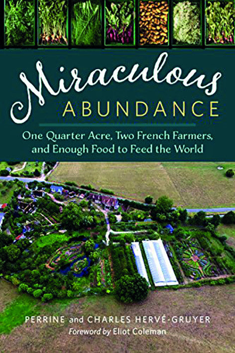 MIRACULOUS ABUNDANCE by Perrine and Charles Herve-Gruyer