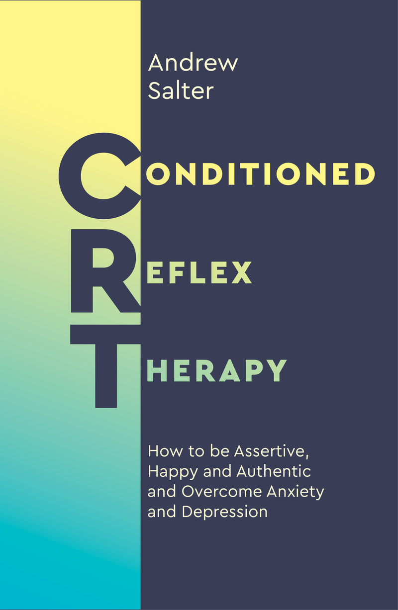 CONDITIONED REFLEX THERAPY by Andrew Salter