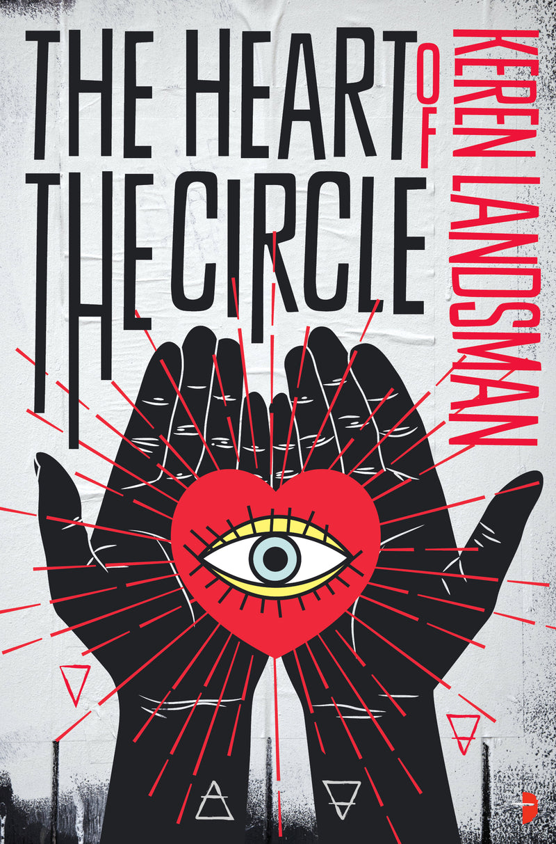 HEART OF THE CIRCLE by Keren Landsman