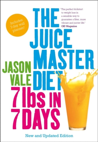 7LBS IN 7 DAYS SUPER JUICE DIET by Jason Vale