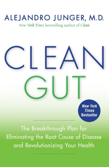 CLEAN GUT by Alejando Junger