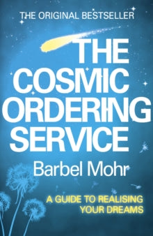 COSMIC ORDERING SERVICE by Barbel Mohr