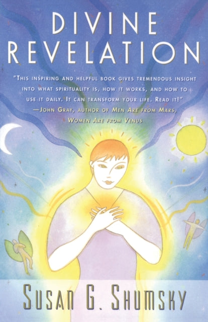 DIVINE REVELATION by Susan G Shumsky