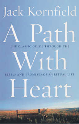 PATH WITH HEART Jack Kornfield