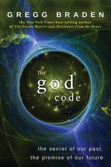 GOD CODE by Gregg Braden