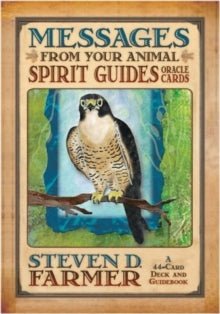 MESSAGES FROM YOUR ANIMAL SPIRIT GUIDES Cards by Steven D. Farmer