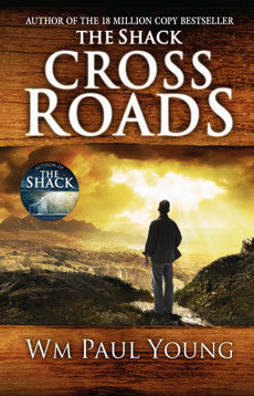 CROSS ROADS William Paul Young